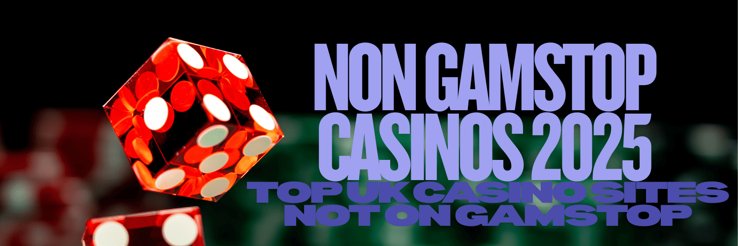 Discovering Non GamStop Casinos in the UK A Comprehensive Guide