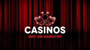 Exploring Casinos Non-Gamstop Your Guide to Gaming Freedom